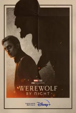 Ночной оборотень / Werewolf by Night (2022)