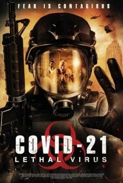 COVID-21: Смертельный вирус / Lethal Virus (2021)