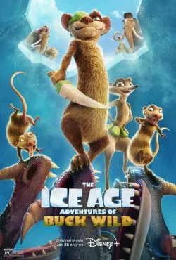 Ледниковый период: Приключения Бака / The Ice Age Adventures of Buck Wild (2022)