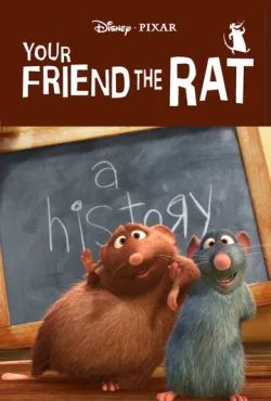 Твой друг крыса / Your Friend the Rat (2007)