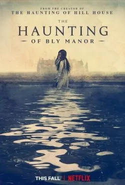 Призраки усадьбы Блай / The Haunting of Bly Manor (2020)