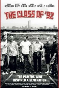Класс 92 / The Class of '92 (2013)