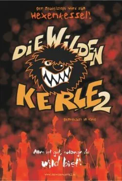 Дикая банда 2: Сорванцы снова в игре / Die Wilden Kerle II (2005)
