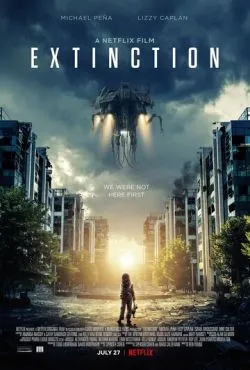 Закат цивилизации / Extinction (2018)