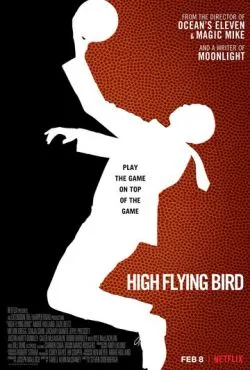 Птица высокого полёта / High Flying Bird (2018)
